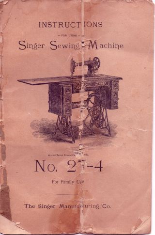 Singer Treadle Sewing Machine Model 27 - 4 Instructions For Family Use - Guc Fs