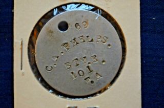 Single Wwi Dog Tag,  C.  A.  Phelps,  Bty E. ,  101st Field Artillery,  1st Mass F.  A.