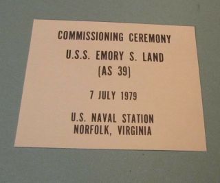 1979 Uss Emory S.  Land Navy Submarine Tender Commissioning Ceremony Parking Pass