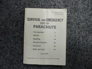 Booklet Usaf Us Army Survival And Emergency Uses Of The Parachute Af Pam 64 - 15