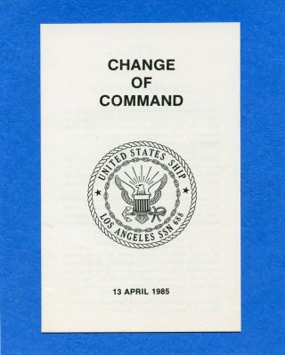 Submarine Uss Los Angeles Ssn 688 Change Of Command Navy Ceremony Program