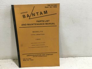 Tm 10 - 1281.  Parts List/ Maintenance For Model T3.  1/4 - Ton,  2 Wheel Trailer.  1942