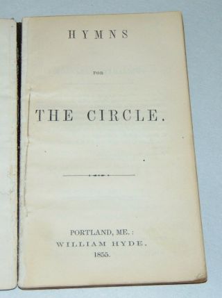 ANTIQUE Book 1855 HYMNS FOR THE CIRCLE Ladies Sewing Circles 2