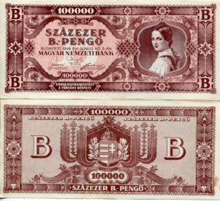 Banknote 1946 Republic Hungary Ef Xf 100000 B - Pengo Bilpengo Hyperinflation