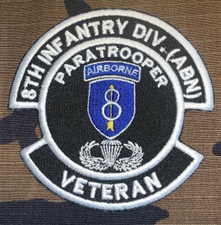 Us Army 8th Infantry Division Airborne Veteran Patch (b309)