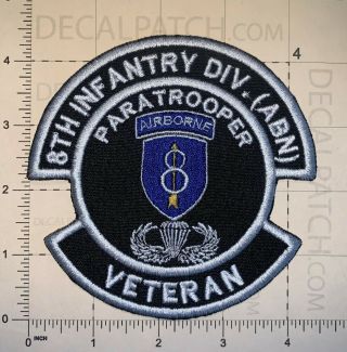 US ARMY 8TH INFANTRY DIVISION AIRBORNE VETERAN PATCH (B309) 2