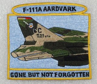 Usaf Air Force Patch: F - 111a,  Gone But Not Forgotten,  27th Tac Fighter Wing