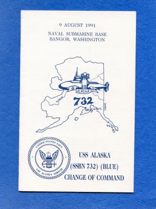 Submarine Uss Alaska Ssbn 732 Change Of Command (blue) Navy Ceremony Program