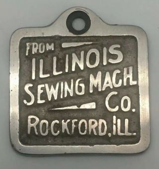 Vintage/antique Illinois Sewing Machine Company Rockford Illinois Metal Tag