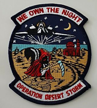 Operation Desert Strm 1991 Gulf War " We Own The Night " Patch