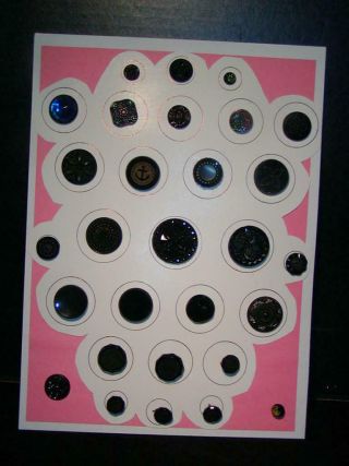 Antique Buttons - Black Glass Jet Very Special Carded,  29 Some Rare Designs
