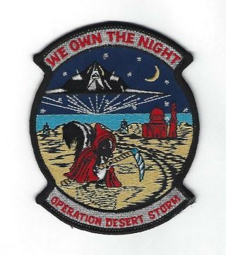 Old Skunk Operation Desert Storm We Own The Night F - 117a Aircraft Patch