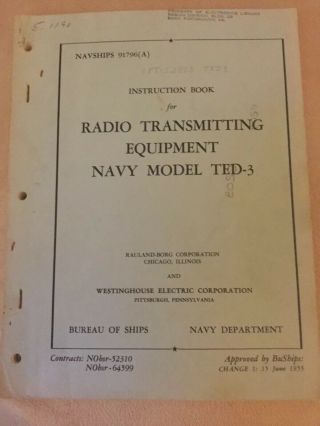 Instruction Book For Radio Transmitting Equipment Navy Model Ted - 3