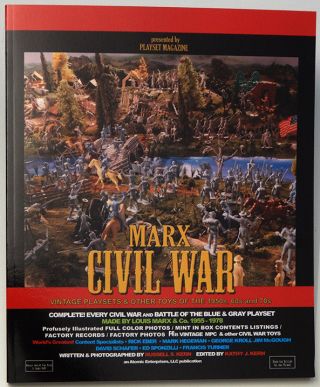 MARX CIVIL WAR PLAYSETS (Soft cover Book) by Russell S.  Kern 3