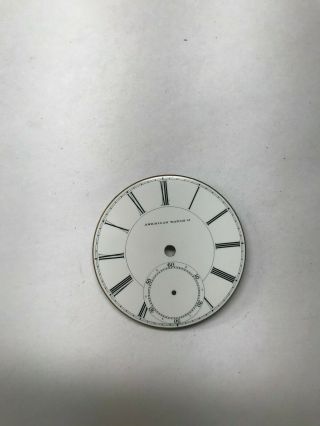 Perfect Large 18 Size American Waltham Pocket Watch Dial Old Style