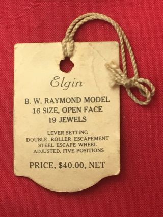 Rare Hang Tag For Elgin 19 Jewel B.  W.  Raymond 16 Size R.  R.  Pocket Watch