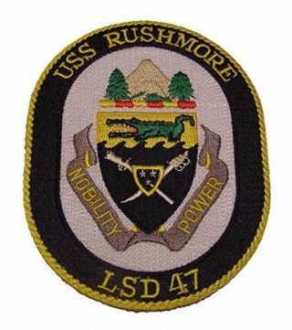 Uss Rushmore Lsd - 47 Patch Usn Whidbey Island Class Landing Ship Nobility Power