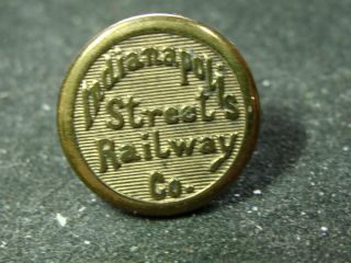 Indianapolis Street Railway Company 15mm Gilt Rr Button 1900 - 30 Brophy,  Aurora
