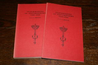 Clockmaking In Oxfordshire 1400 - 1850 Parts 1 - 3 Complete By C F C Beeson
