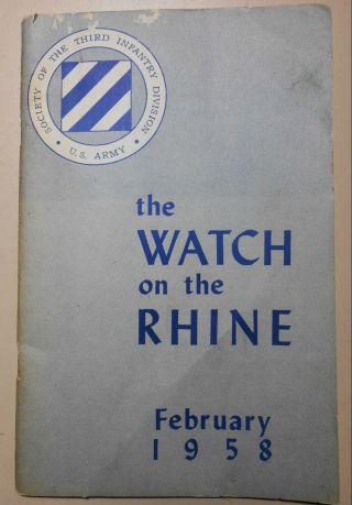 Third Infantry Division 1958 February Watch On The Rhine U.  S.  Army Book 39 Pages