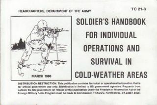 Us Army Soldiers Handbook Survival Cold Weather Tc 21 - 3