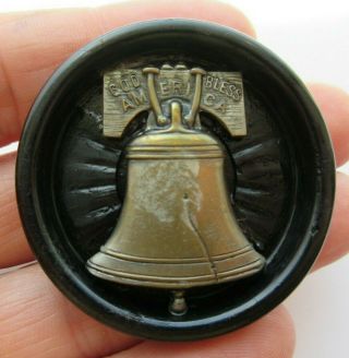 Awesome X Large Antique Vtg Celluloid Picture Button Metal Liberty Bell (z)