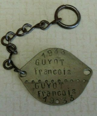 Vintage 1933 French Military / Foreign Legion Dog Tag Guyot Francois Vannes 75