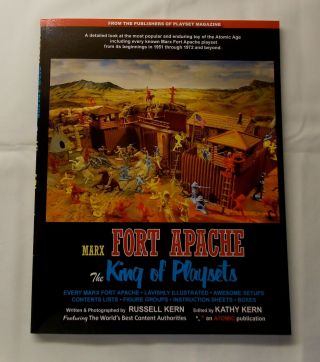 Marx Fort Apache The King Of Playsets (soft Cover Book) By Russell Kern