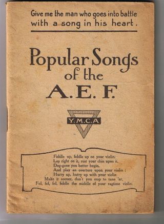 Ww 1 Era Soldiers Memorabilia 1918 Popular Songs A E F Booklet Ymca