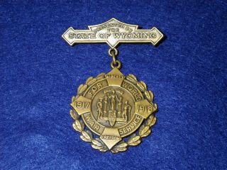 Wwi State Of Wyoming Wwi Service Medal - Pinback - Hallmarked