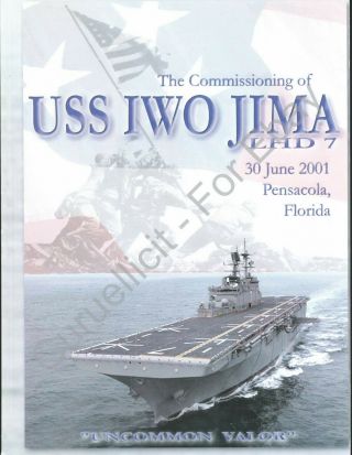 Uss Iwo Jima (lhd 7) - Us Navy Commissioning Program - 2001