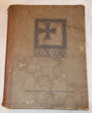 Ww1 German Bound Volumes Of The Continental Kriegs - Echo,  Jan 1917 To Feb 1920