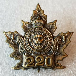220th Battalion Cef Wwi - 12th Regiment York Rangers - Canadian Cap Badge