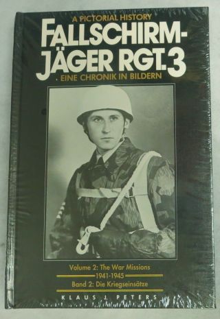 Bender Ww2 German Book Fallschirmjager Rgt.  3 Pictorial History Vol.  2 Peters