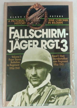 Bender Ww2 German Book Fallschirmjager Rgt.  3 Pictorial History Vol.  1 Peters