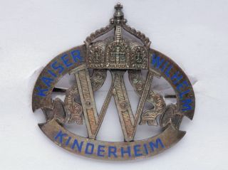 Rare German Honorary Badge of Wilhelm II Childs - Home_Wilhelm II Kinderheim 2