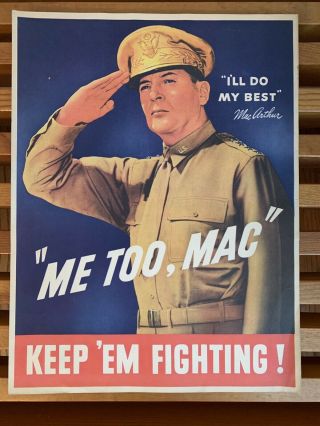 Vintage Ww2 General Douglas Macarthur Propaganda War Poster Keep Em Fighting
