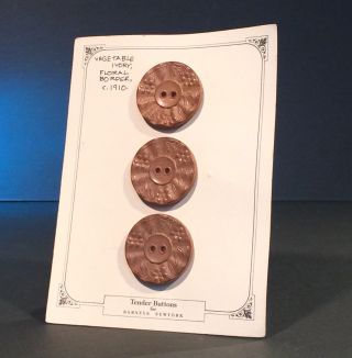 Tender Buttons For Barneys York 3 Pc Antique Vegetable Ivory Buttons - C.  1910
