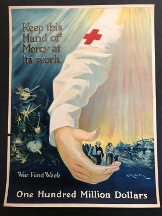 Keep This Hand Of Mercy At Work World War One Poster 1917 Red Cross