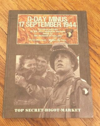 Ww2 Hero Raymond Geddes Personally Owned Signed Book - D - Day Minus 17 Sept 1944