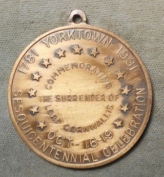 Yorktown Sesquicentennial Commission Celebration 1781 - 1931 Cornwallis Surrender 2