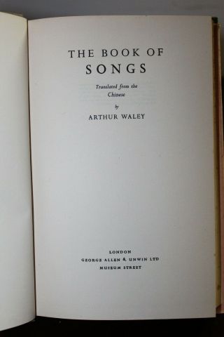 Vintage 1954 Book THE BOOK OF SONGS Arthur Waley 3