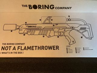 The Boring Company - Not A Flamethrower (, Never Fired) 5