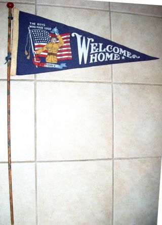 Wwi " Welcome Home ",  " The Boys Who Made Good " Pennant
