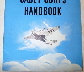 SCARCE Kellogg ' s Aviation cadet corps hand book 4