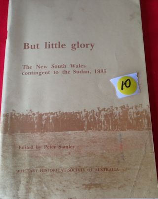 But Little Glory Australia Nsw In Sudan War Peter Stanley