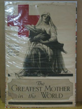 Ww1 Red Cross Poster The Greatest Mother In The World 1918