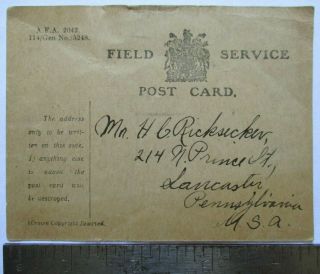 1918 Wwi Soldier Field Service Post Card Lancaster Pennsylvania Pa H.  Ricksecker