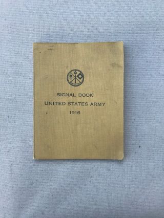Ww1 Us Army Signal Book 1916 (d508