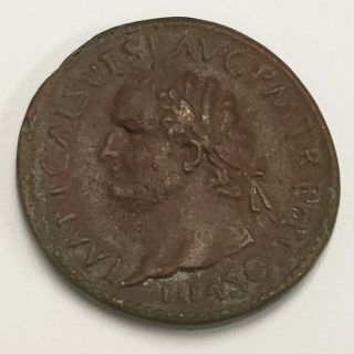 Ancient Roman Bronze Coin Titus / Vespasianus 32mm Rome Collector Coin ©romtv02